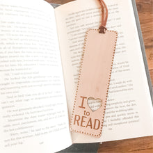 Load image into Gallery viewer, &quot;I Love to Read&quot; Wood Bookmark
