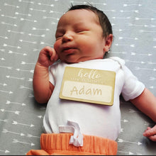 Load image into Gallery viewer, &quot;Hello My Name Is&quot; Baby Name Announcement Sign
